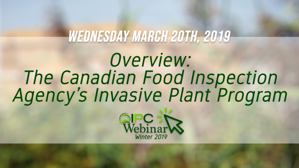 The CFIA's Invasive Plant Program